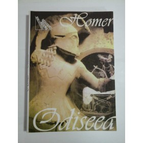   ODISEEA  (Traducere in proza de E. LOVINESCU)  -  HOMER 